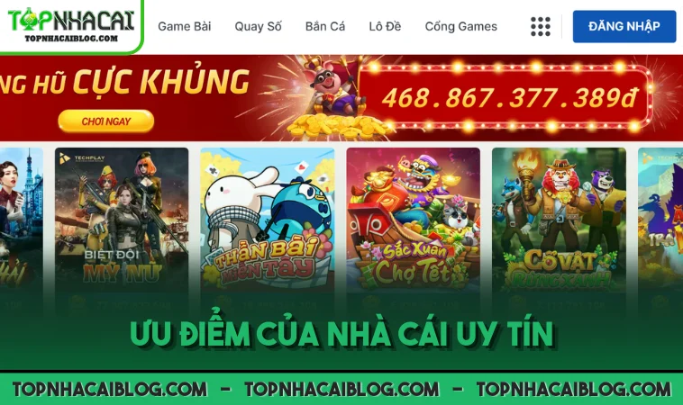 Ưu điểm của nhà cái uy tín